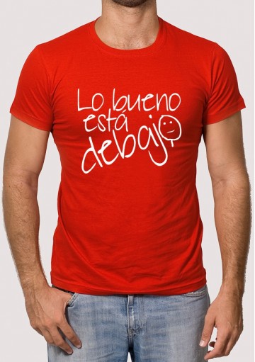 Camiseta Lo Bueno está Debajo