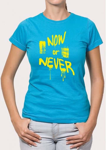Camiseta Now or Never