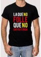 Camiseta la que no folle